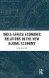 India-Africa Economic Relations in the... - Bild 1