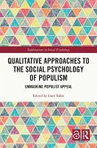 Qualitative Approaches to the Social Psychology of Populism