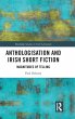 Anthologisation and Irish Short Fiction - Bild 1