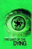 The Last of the Dying The Last of the Dying