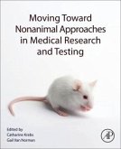 Moving Toward Nonanimal Approaches in Medical Research and Testing