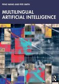 Multilingual Artificial Intelligence Multilingual Artificial Intelligence