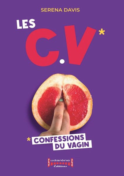 Les Confessions du Vagin