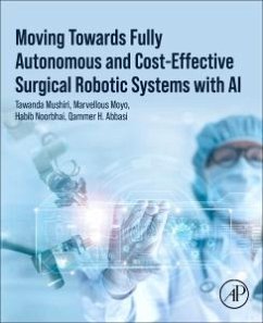 Cover Moving Towards Fully Autonomous and Cost-Effective Surgical Robotic Systems with AI