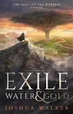 An Exile of Water & Gold An Exile of Water & Gold