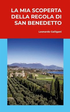 Cover La mia scoperta della Regola di San Benedetto