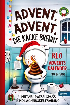 Cover Advent, Advent, die Kacke brennt
