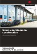 Using containers in construction - Bild 1