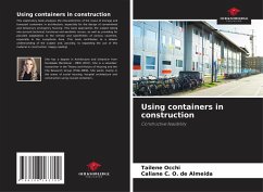 Using containers in construction - Occhi, Tailene;O. de Almeida, Caliane C.