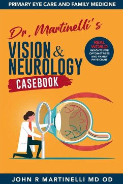 Cover Dr. Martinelli's Vision & Neurology Casebook