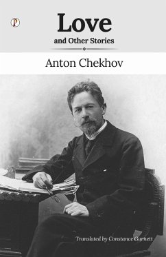 Love and Other Stories - Chekhov, Anton