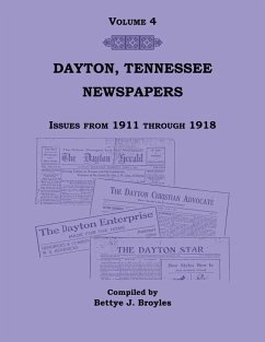 Cover Dayton, Tennessee, Newspapers Issues from 1911-1918, Volume 4