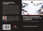 Pratiques pédagogiques d'introduction au cours de comptabilité Pratiques pédagogiques d'introduction au cours de comptabilité