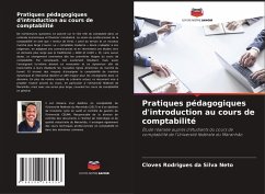 Pratiques pédagogiques d'introduction au cours de comptabilité - Rodrigues da Silva Neto, Cloves