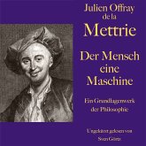 De la Mettrie: Der Mensch eine Maschine (MP3-Download)