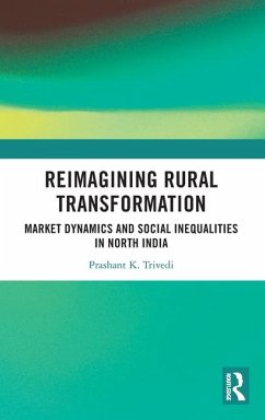 Reimagining Rural Transformation - Trivedi, Prashant K