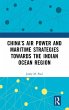 China's Air Power and Maritime... - Bild 1