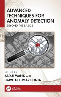 Advanced Techniques for Anomaly Detection