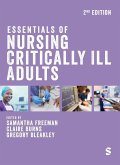 Essentials of Nursing Critically Ill Adults (Second Edition) Essentials of Nursing Critically Ill Adults (Second Edition)