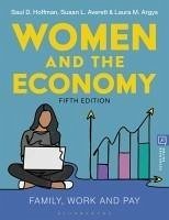 Women and the Economy - Argys, Laura; Hoffman, Saul D.; Averett, Susan L.