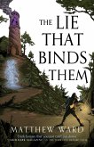 The Lie That Binds Them The Lie That Binds Them
