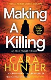 Making a Killing Making a Killing