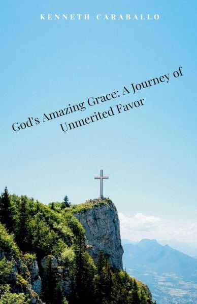 God's Amazing Grace God's Amazing Grace