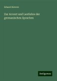 Zur Accent und Lautlehre der germanischen Sprachen Zur Accent und Lautlehre der germanischen Sprachen