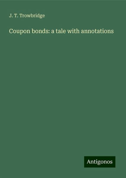 Coupon bonds: a tale with annotations