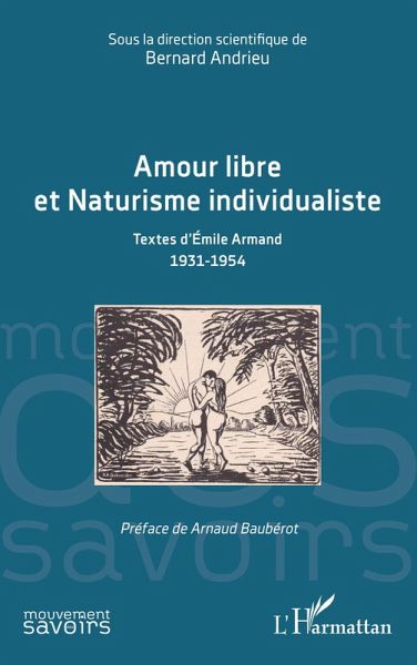 Amour libre et Naturisme individualiste Amour libre et Naturisme individualiste