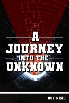 Cover A JOURNEY INTO THE UNKNOWN