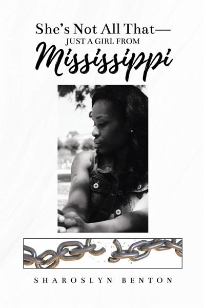 She's Not All That - Just A Girl From Mississippi She's Not All That - Just A Girl From Mississippi