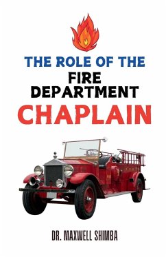 The Role of the Fire Department Chaplain - Shimba The Role of the Fire Department Chaplain - Shimba