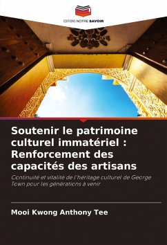 Cover Soutenir le patrimoine culturel immatériel : Renforcement des capacités des artisans