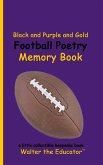 Black and Purple and Gold Football Poetry Memory Book