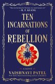 Ten Incarnations of Rebellion Ten Incarnations of Rebellion