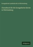 Choralbuch für die Evangelische Kirche in Württemberg