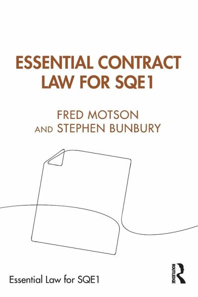 Essential Contract Law for SQE1 Essential Contract Law for SQE1