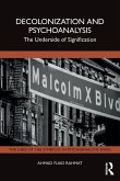 Decolonization and Psychoanalysis Decolonization and Psychoanalysis