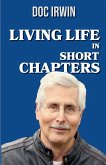 Living Life In Short Chapters Living Life In Short Chapters