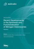 Recent Developments in the Synthesis and Functionalization of Nitrogen Heterocycles