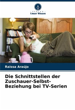 Cover Die Schnittstellen der Zuschauer-Selbst-Beziehung bei TV-Serien