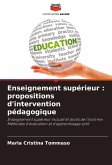 Enseignement supérieur : propositions d'intervention pédagogique Enseignement supérieur : propositions d'intervention pédagogique