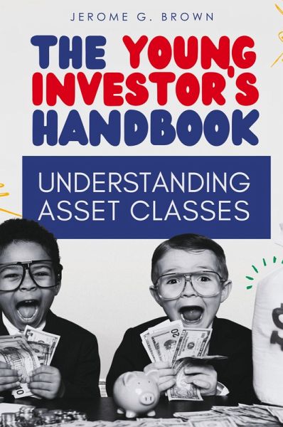 The Young Investor's Handbook