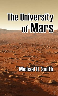 The University of Mars - Smith, Michael D.