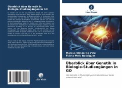 Überblick über Genetik in Biologie-Studiengängen in GO - Do Vale, Marcus Simão;Rodrigues, Flávia Melo