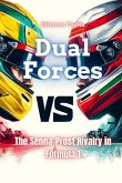 Dual Forces Dual Forces