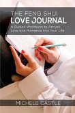 The Feng Shui Love Journal The Feng Shui Love Journal