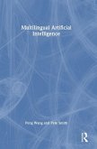 Multilingual Artificial Intelligence Multilingual Artificial Intelligence
