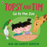 Topsy and Tim: Go to the Zoo Topsy and Tim: Go to the Zoo